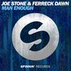 JOE STONE/FERRECK DAWN - Man Enough (Record Mix)