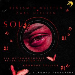 Cover of Benjamin Britten & Carl Nielsen: Solo - Claudio Ferrarini