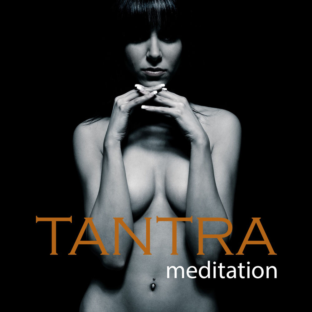 Picture of Tantra Meditation Relaxing Lounge Music - Meditative Yoga Chill Out Music & Tantric Lounge Songs