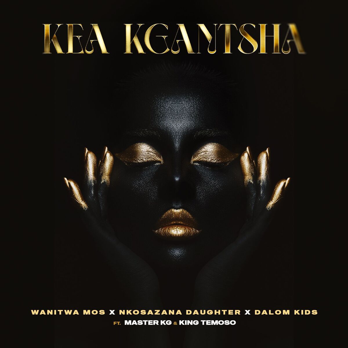 Album cover of Kea Kgantsha (feat. Dalom Kids & King Temoso)