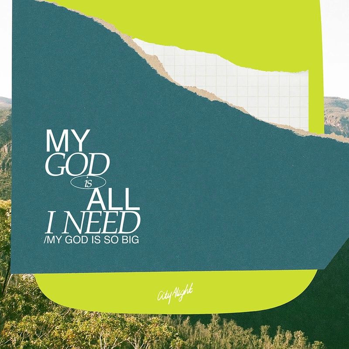 Album cover of My God Is All I Need / My God Is So Big