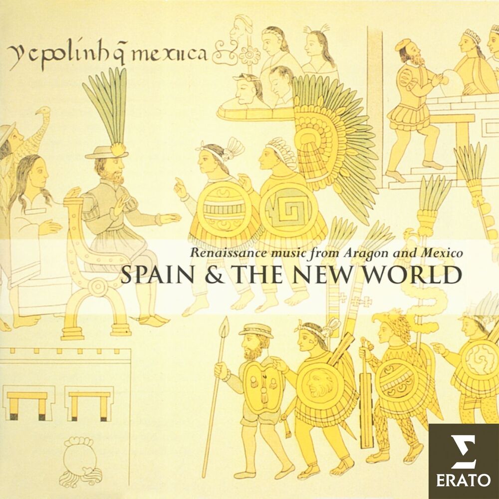 Picture of Spain and the New World - Renaissance music from Aragon and Mexico