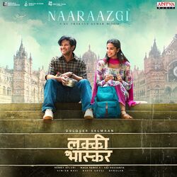 Cover of Naaraazgi (From "Lucky Baskhar")