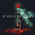 If You Love Her