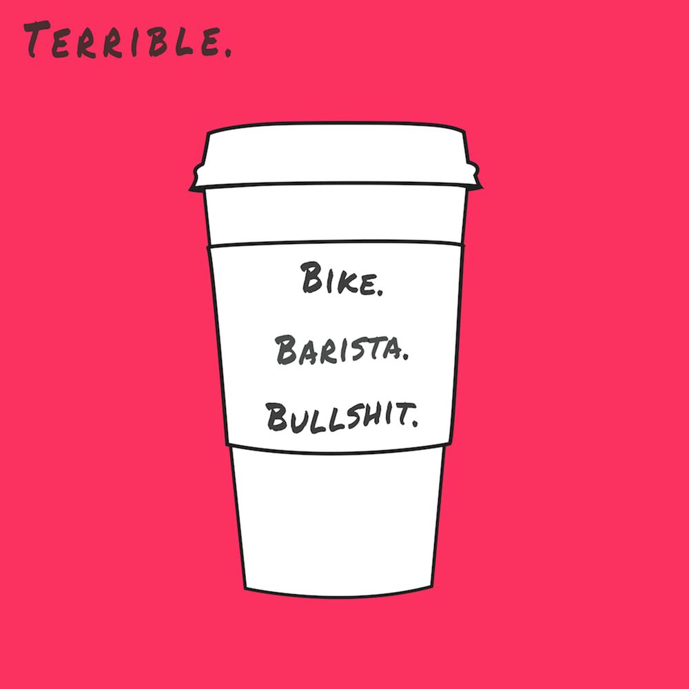 Picture of Bike. Barista. Bullshit.
