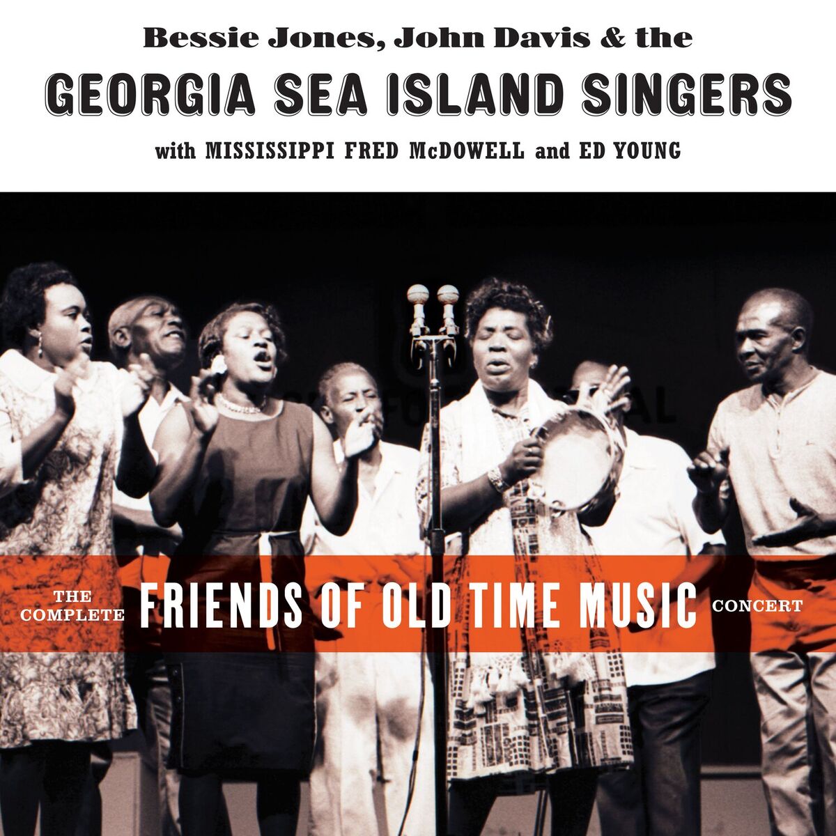 Album cover of The Complete Friends of Old Time Music Concert (Live)