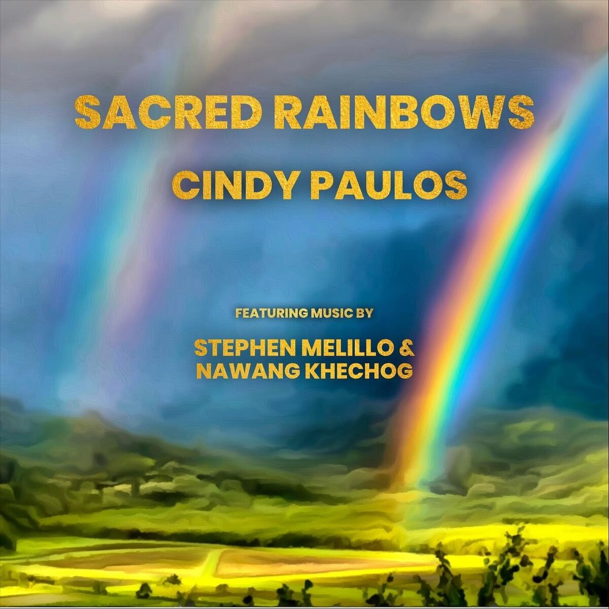 Album cover of Sacred Rainbows