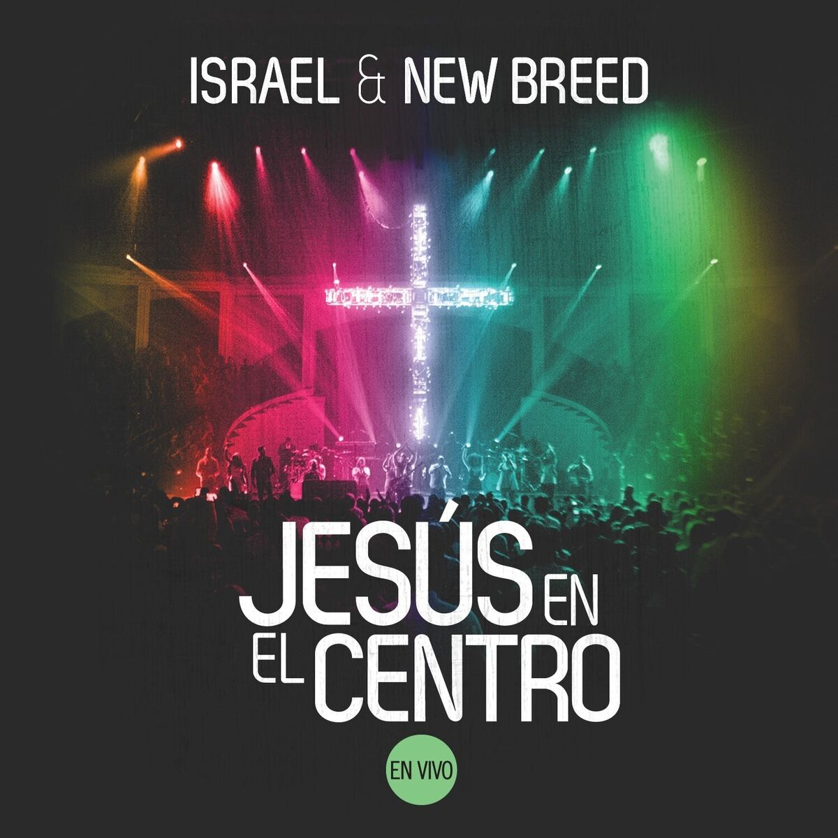 Album cover of Jesús en el Centro (En Vivo)