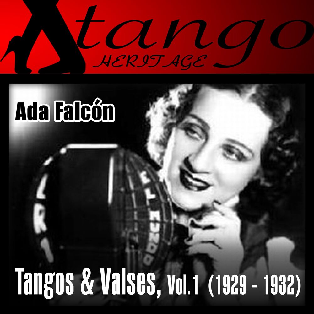 Picture of Ada Falcón: Tangos & Valses, Vol.1 (1929 - 1932)