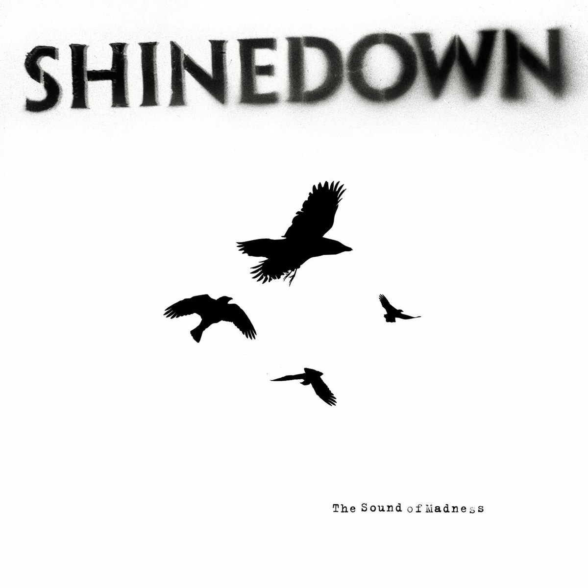 Shinedown - The Sound of Madness | Deezer