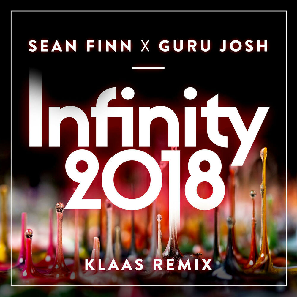 Picture of Infinity 2018 (Klaas Remix Edit)