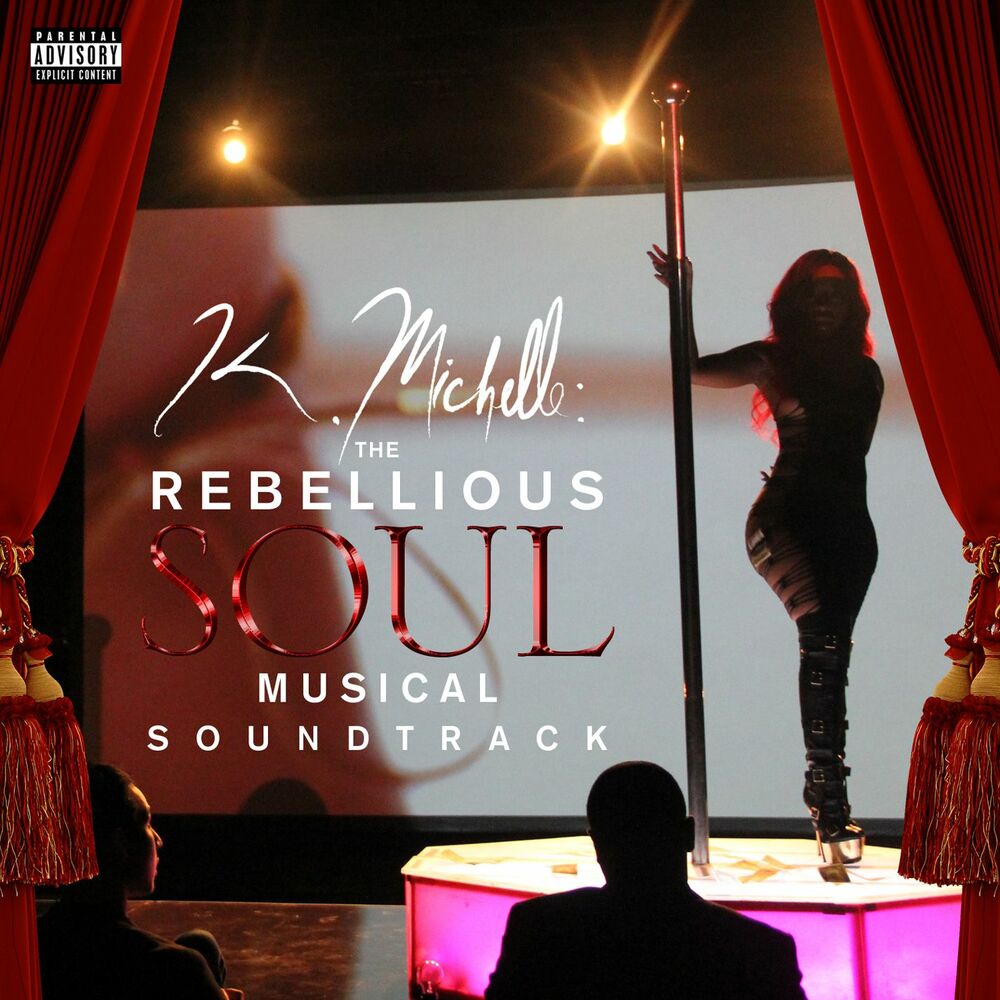 Picture of K. Michelle: The Rebellious Soul Musical Soundtrack