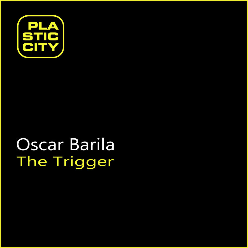 Picture of Oscar Barila - The Trigger (MP3 EP)