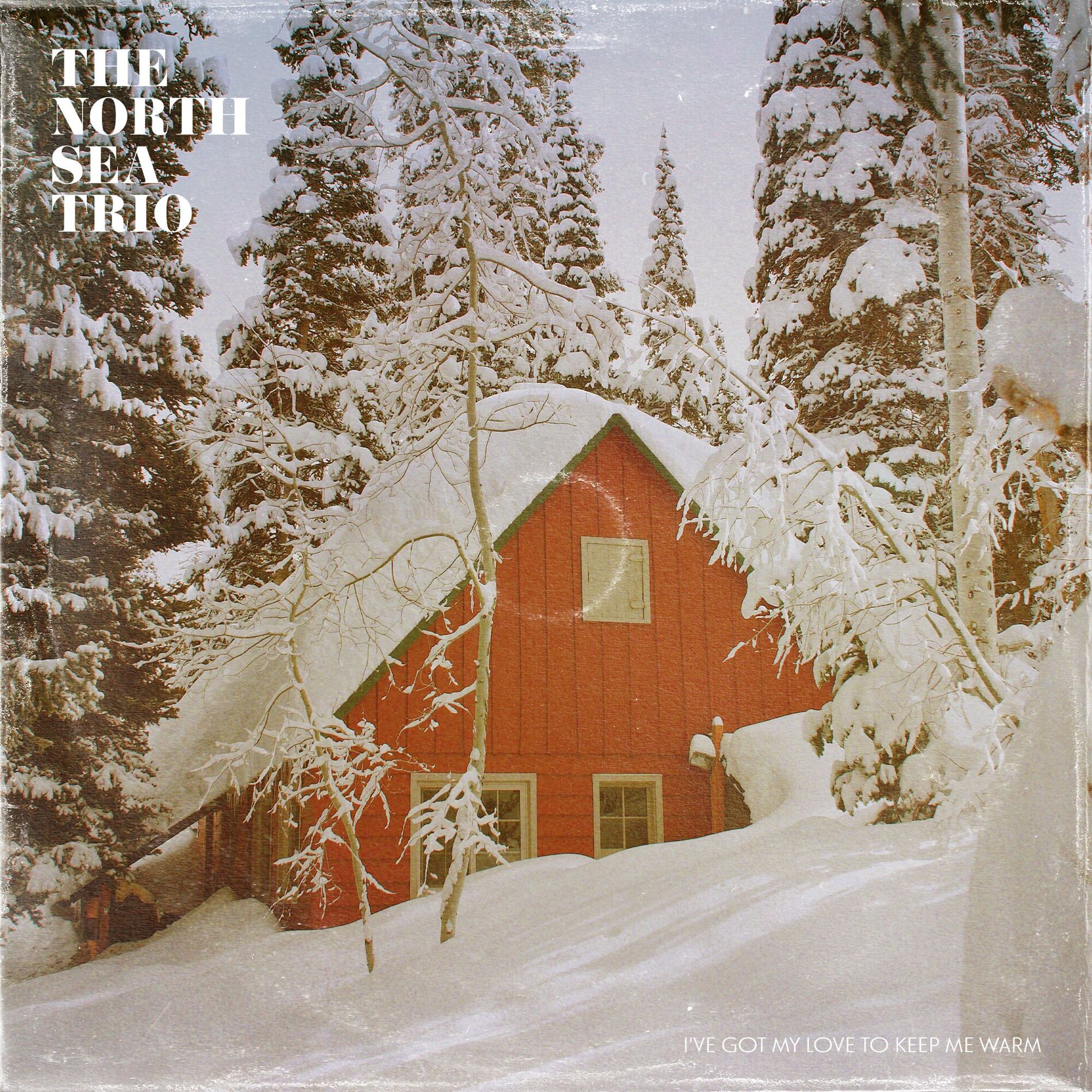 Album cover of I've Got My Love To Keep Me Warm
