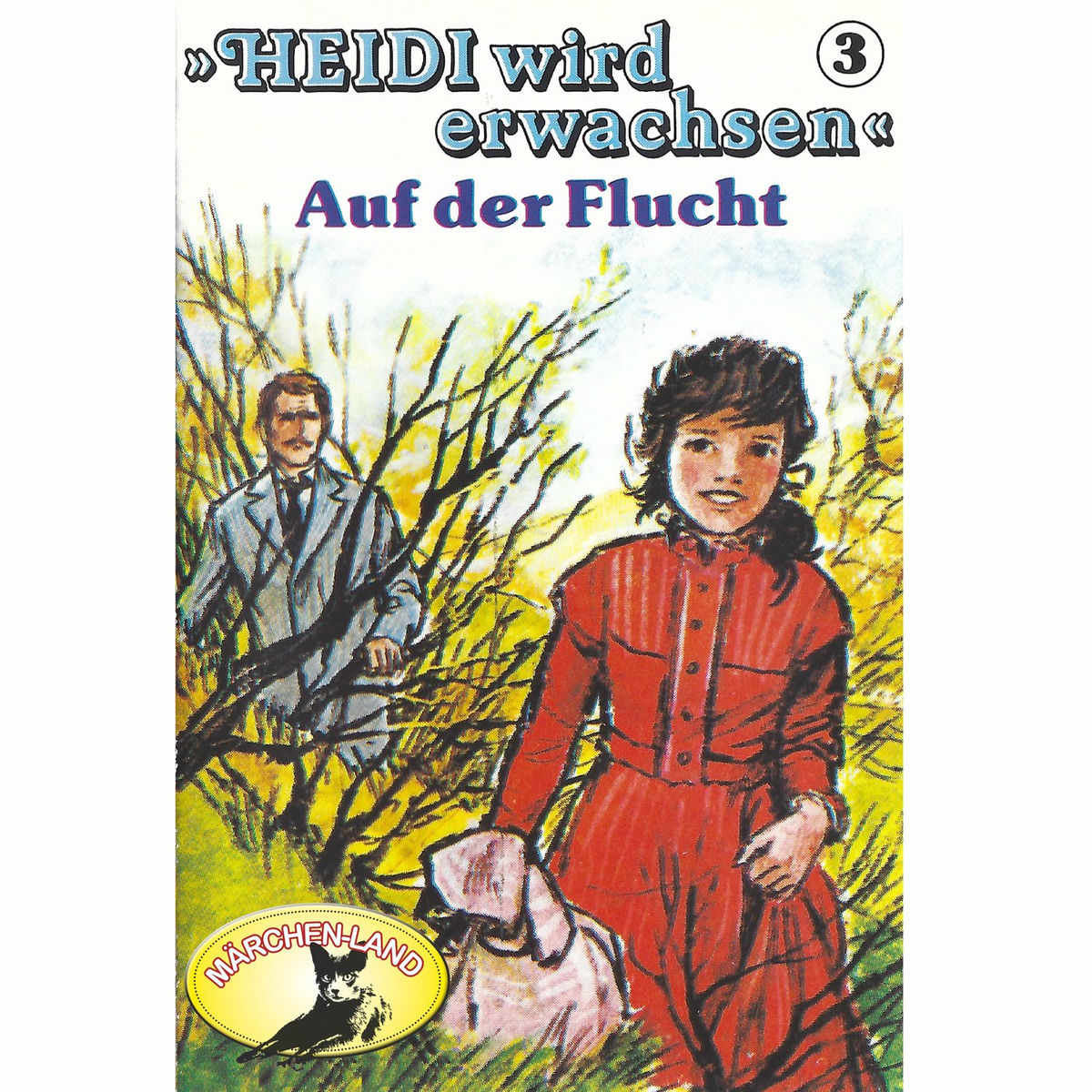 Album cover of Heidi wird erwachsen, Folge 3: Auf der Flucht