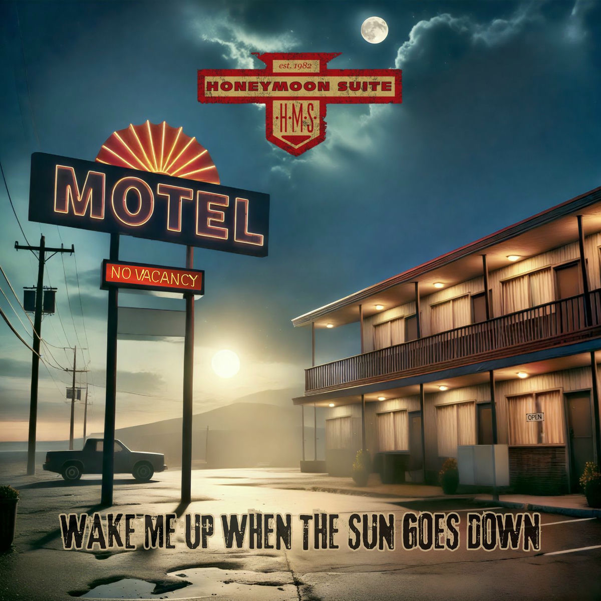 Album cover of Wake Me Up When The Sun Goes Down
