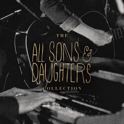 Cover of The All Sons & Daughters Collection
