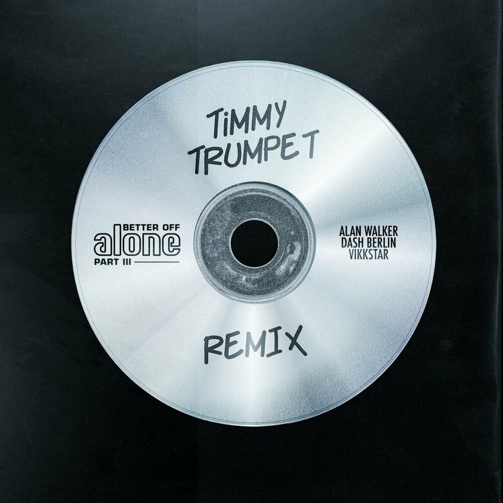 Picture of Better Off (Alone, Pt. III) (Timmy Trumpet Remix)