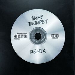 Cover of Better Off (Alone, Pt. III) (Timmy Trumpet Remix)