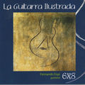 Various Composers: La Guitarra Ilustrada-The Enlightened Guitar