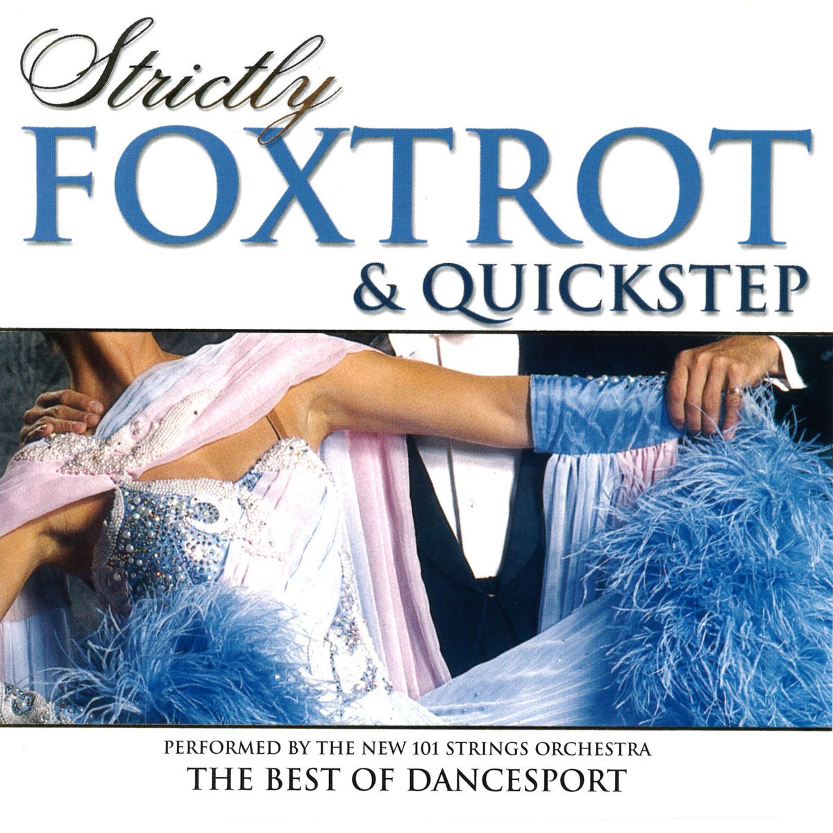 Album cover of Strictly Ballroom Series: Strictly Foxtrot and Quickstep