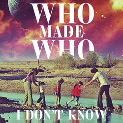 Cover of I Don't Know (Remixes)