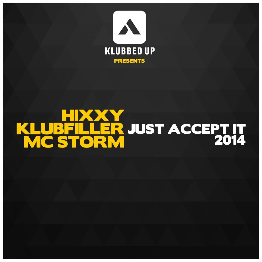 Picture of Just Accept It 2014