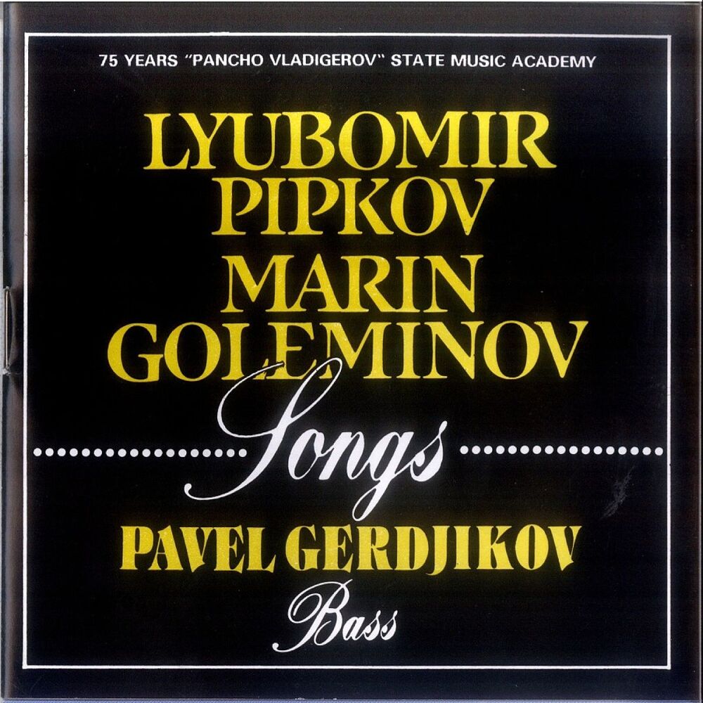 Picture of Songs By Lyubomir Pipkov and Marin Goleminov