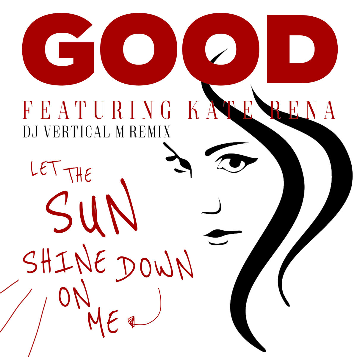 Album cover of Let the Sun Shine Down on Me (DJ Vertical M Remix)
