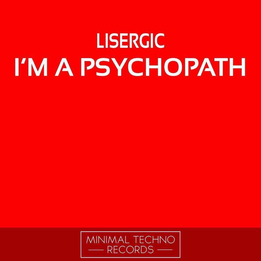 Picture of I'm A Psychopath