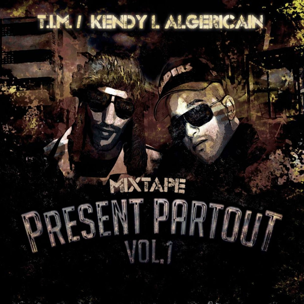 Album cover of Présent partout, vol.1 (Mixtape)