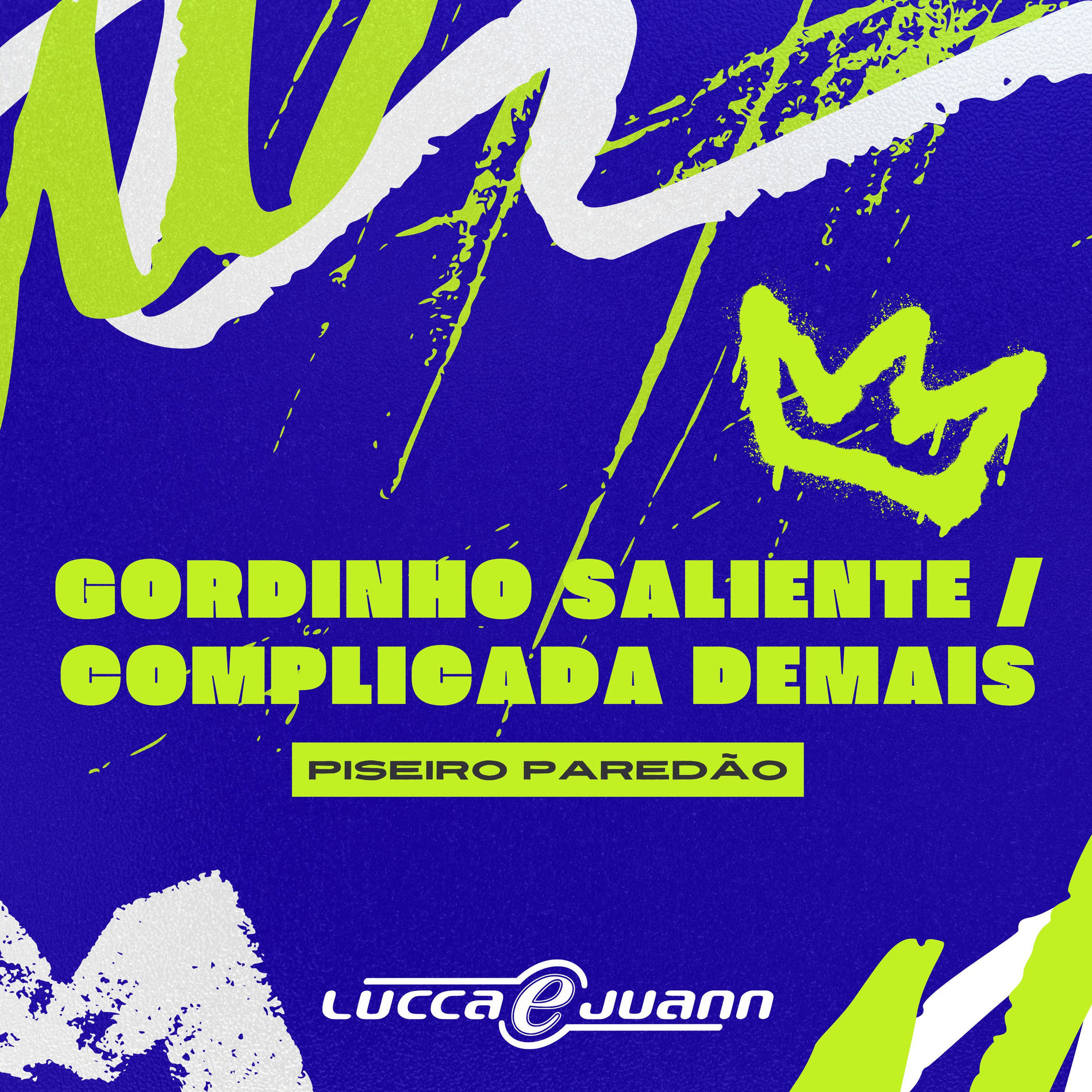 Album cover of Gordinho Saliente / Complicada Demais