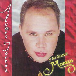 Alvaro Torres y Su Grupo Modelo