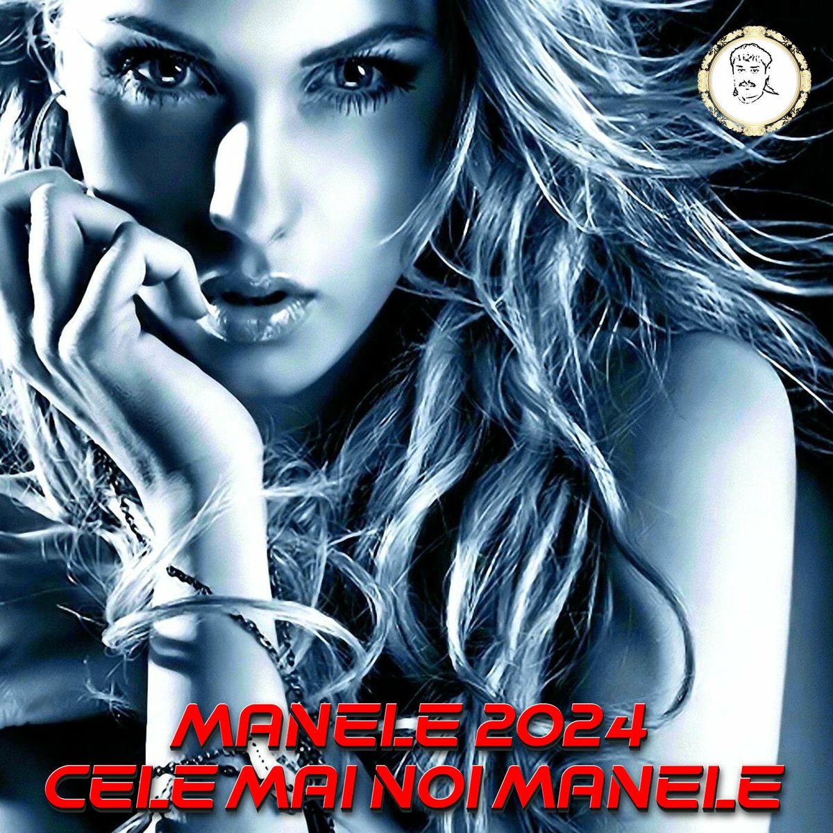 Album cover of Manele 2024 Cele mai noi Manele