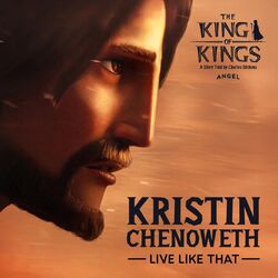 Cover of Live Like That (from "The King of Kings" Soundtrack)