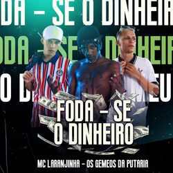 Cover of Foda-Se o Dinheiro