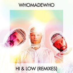 Cover of Hi & Low (Remixes)