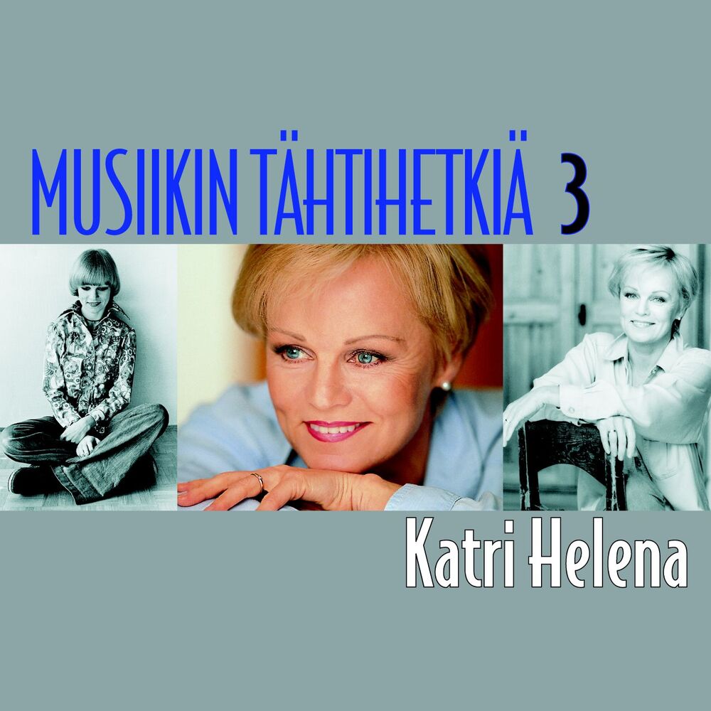 Picture of Musiikin tähtihetkiä 3 - Katri Helena