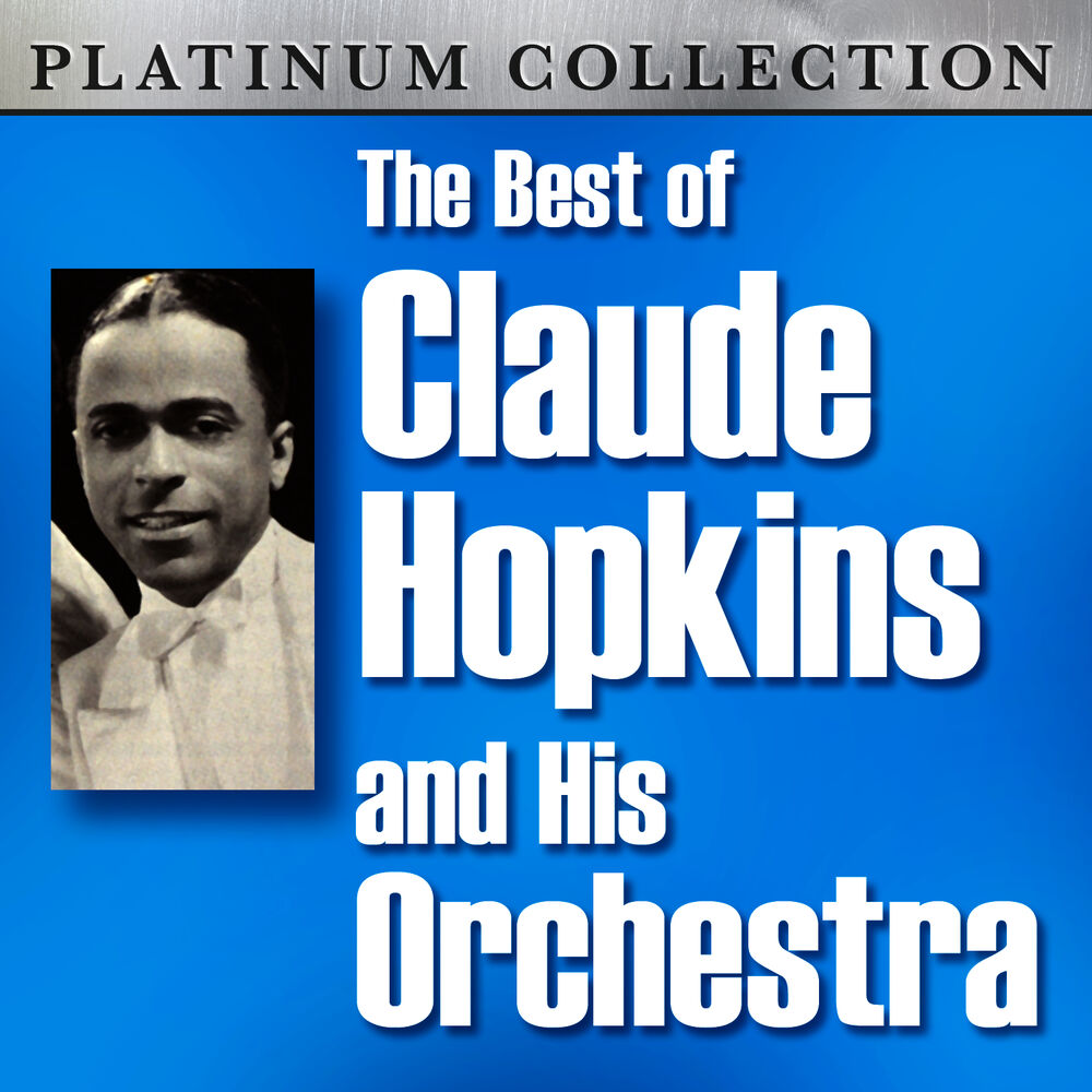 Picture of The Best of Claude Hopkins and His Orchestra