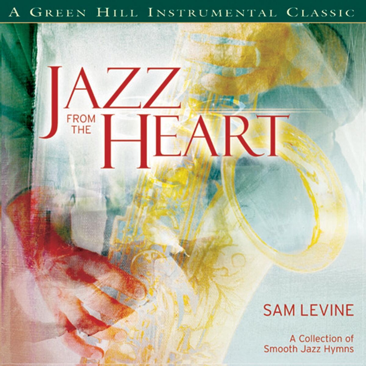 Album cover of Jazz From The Heart