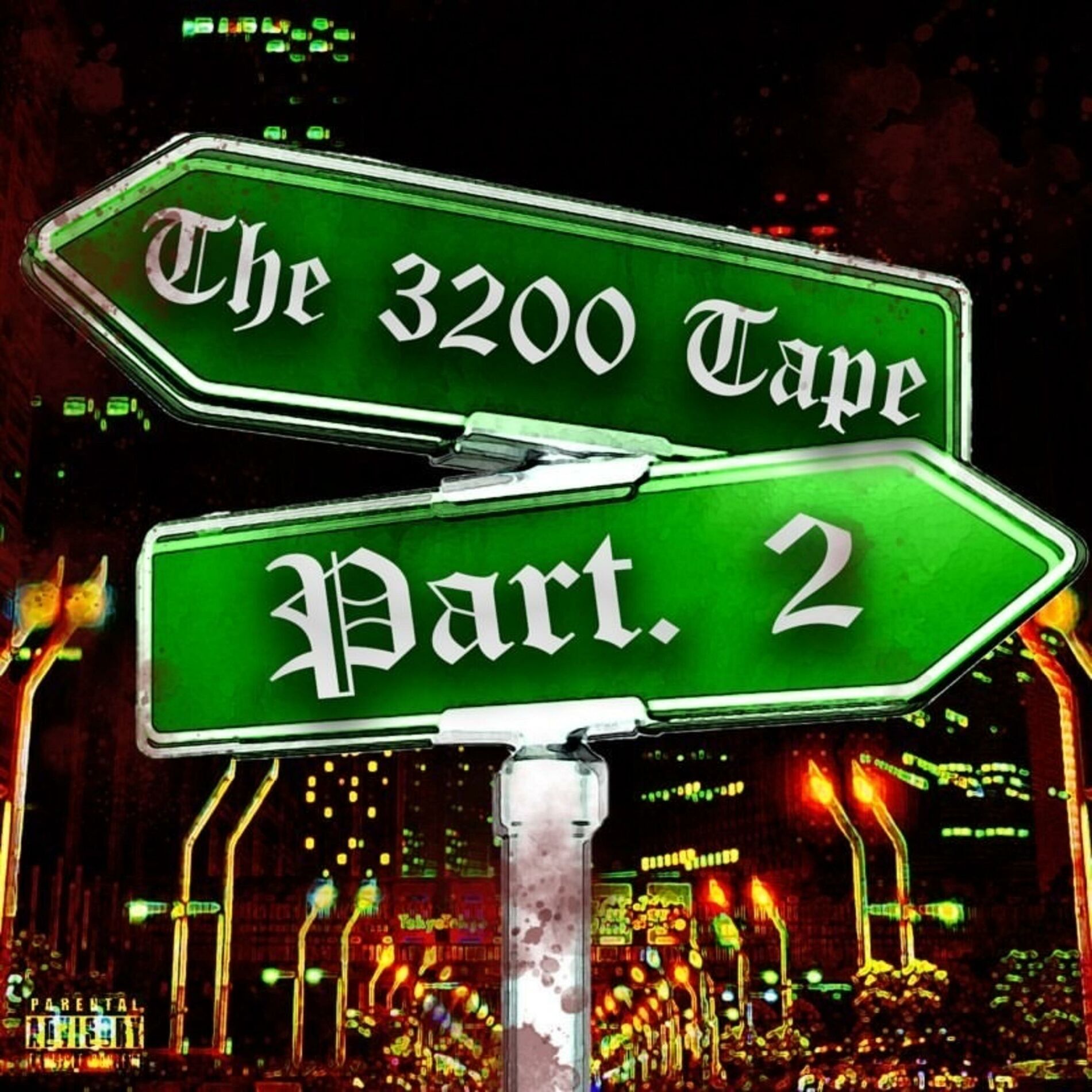 Album cover of 3200 Tape Part. 2