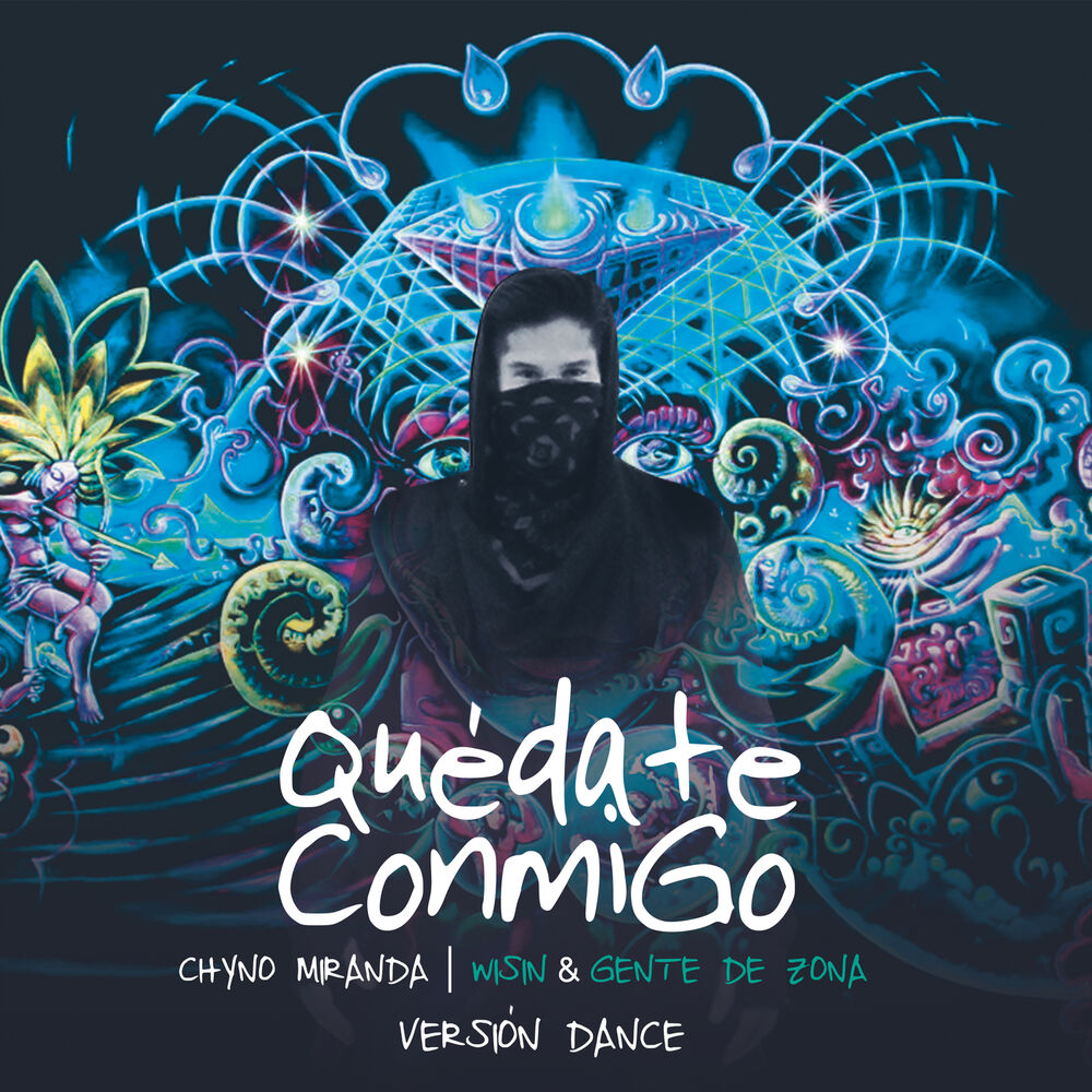 Picture of Quédate Conmigo (Versión Dance)
