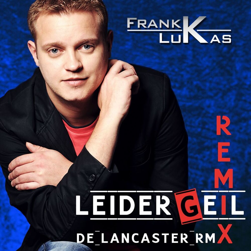 Picture of Leider geil (De Lancaster Remix)