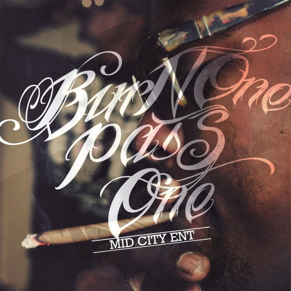 Picture of Burn One Pass One