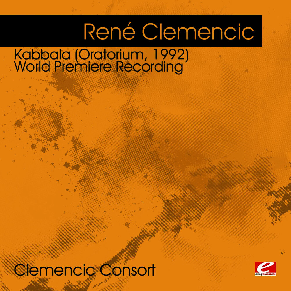 Picture of Clemencic: Kabbala (Oratorium, 1992) - World Premiere Recording (Digitally Remastered)