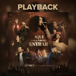 Cover of Aqui O Mal Não Vai Entrar (Playback)