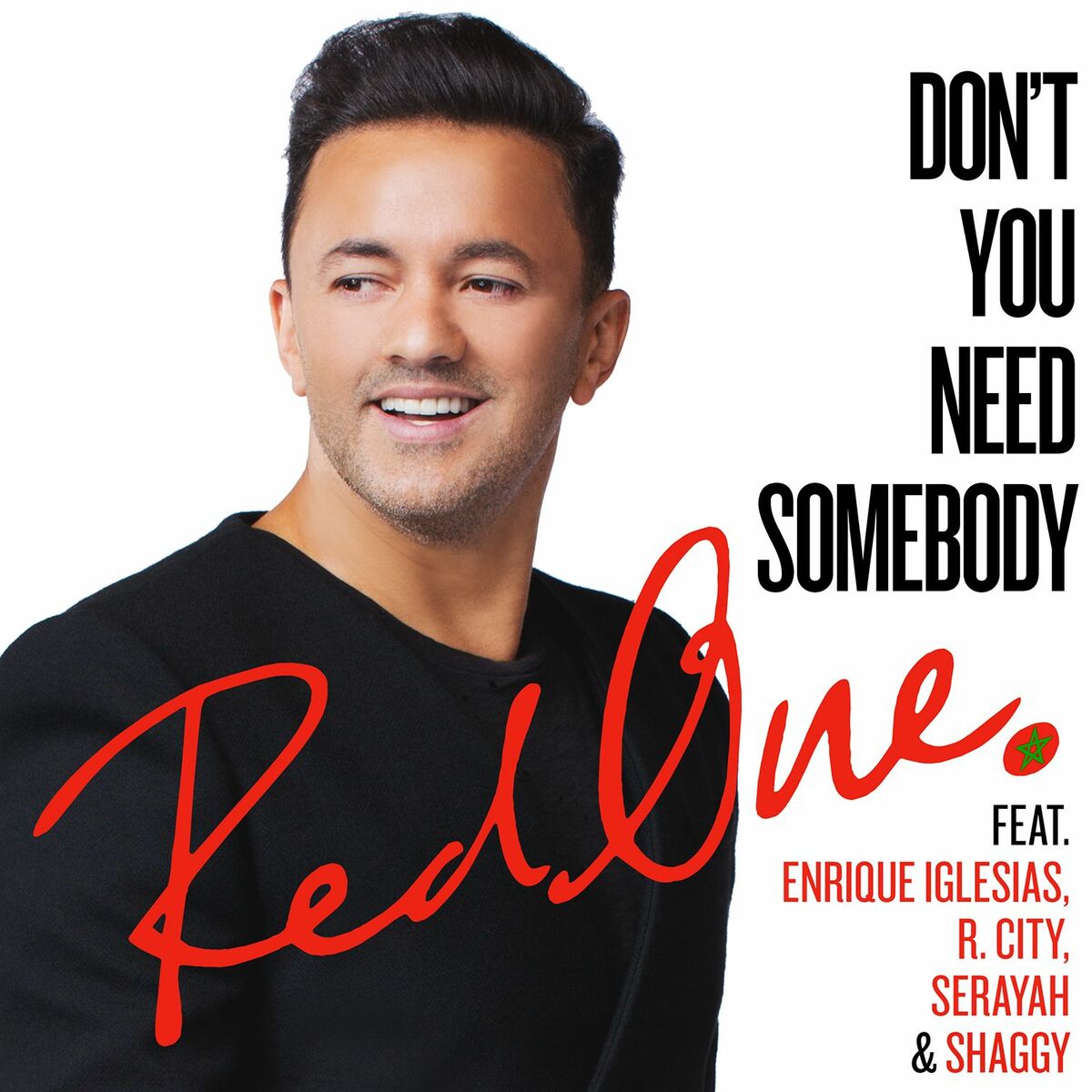 Album cover of Don't You Need Somebody (feat. Enrique Iglesias, R. City, Serayah & Shaggy)