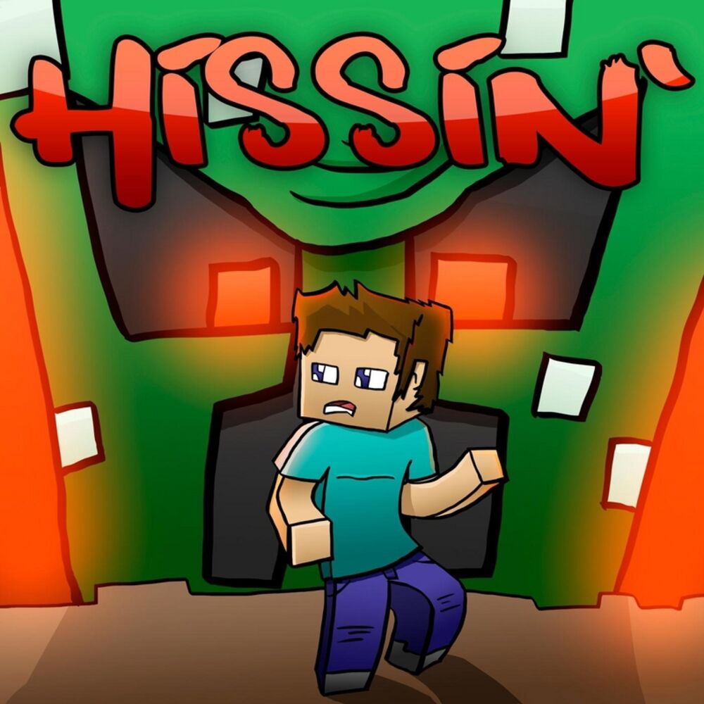 Picture of Hissin: A Minecraft Parody of Whistle
