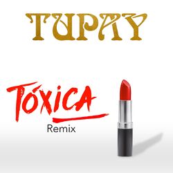 Cover of Tóxica (Remix)