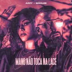 Cover of Mano Não Toca na Lace